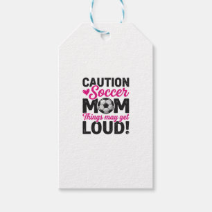 Caution Soccer Mom Loud Vintage Shirt Design_1 Gift Tags