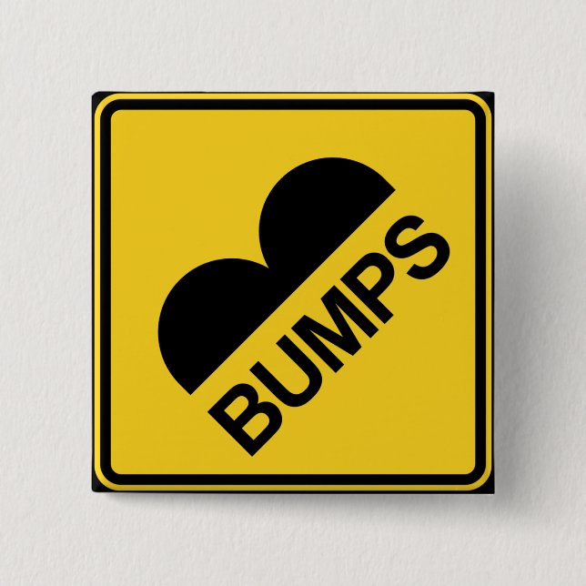 Caution Speed Bumps Funny Traffic Sign 2 Inch Square Button (Front)