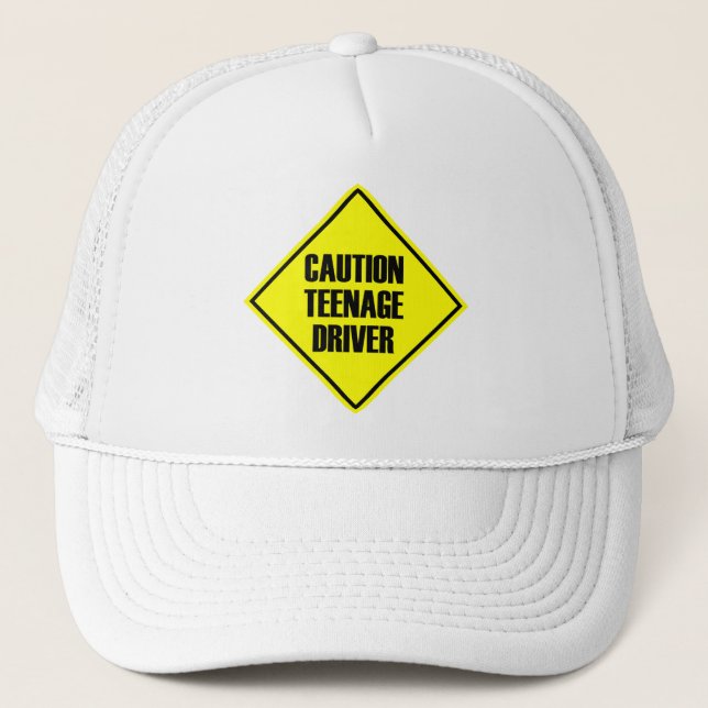 Caution Teenage Driver Trucker Hat (Front)
