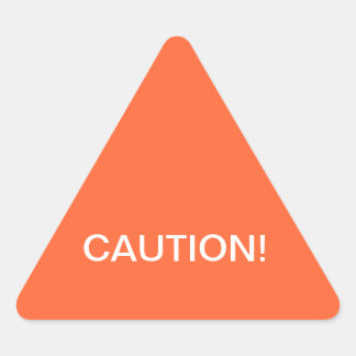 Caution Warning Label