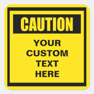 Caution Warning Small Custom Sticker
