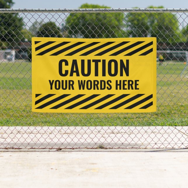 Caution Warning Yellow Black Stripes any text Banner (Insitu)