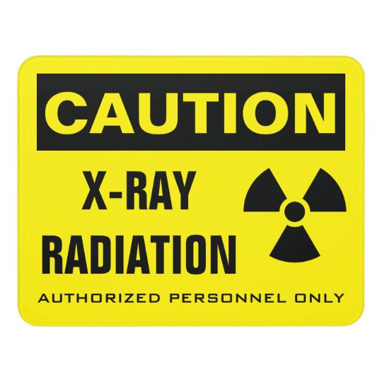 caution x ray radiation door sign zazzleca