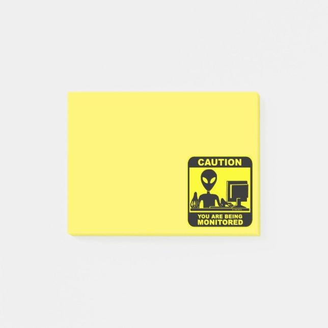Caution! you are being monitored post-it notes (Front)