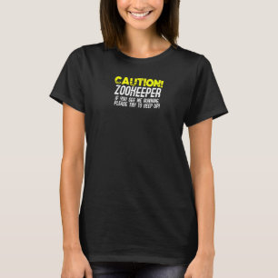Caution Zookeeper Profession T-Shirt