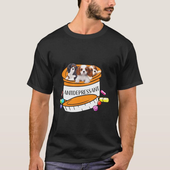 Cavalier King Charles Spaniel Antidepressant T-Shirt (Front)