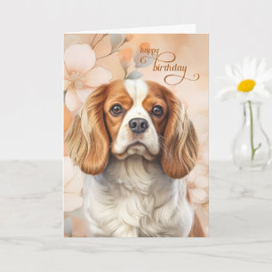 Cavalier King Charles Spaniel Dog Blossom Birthday Card