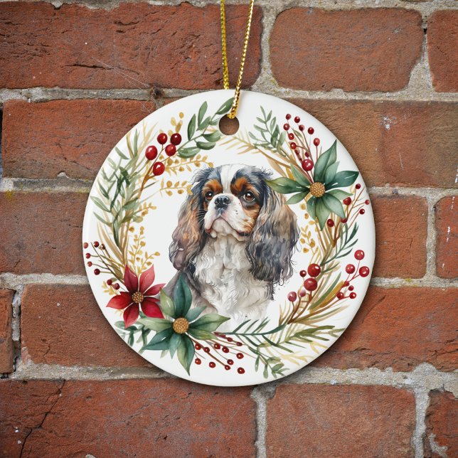 Cavalier King Charles Spaniel Holiday Wreath Ceramic Ornament (Creator Uploaded)