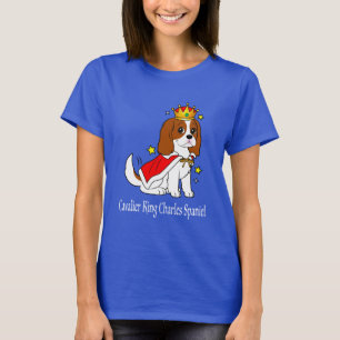 Cavalier King Charles Spaniel  with Crown and Robe T-Shirt