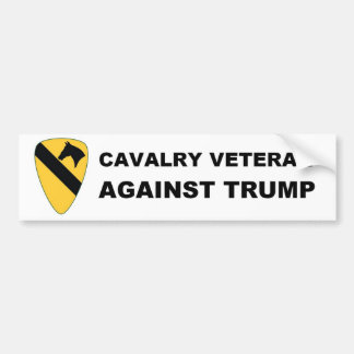 Cavalry Veteran Against Trump Bumper Sticker