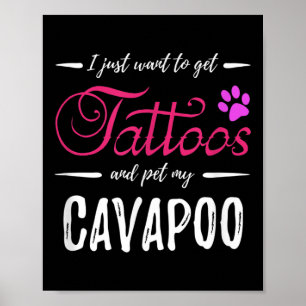 Cavapoo Dog Lover Tattoo Funny Dog Mom Gift Idea Poster
