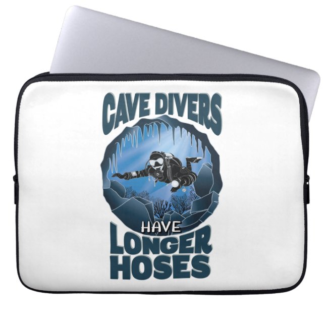 Cave Divers Have Longer Hoses - Funny Diving Laptop Sleeve (Front)