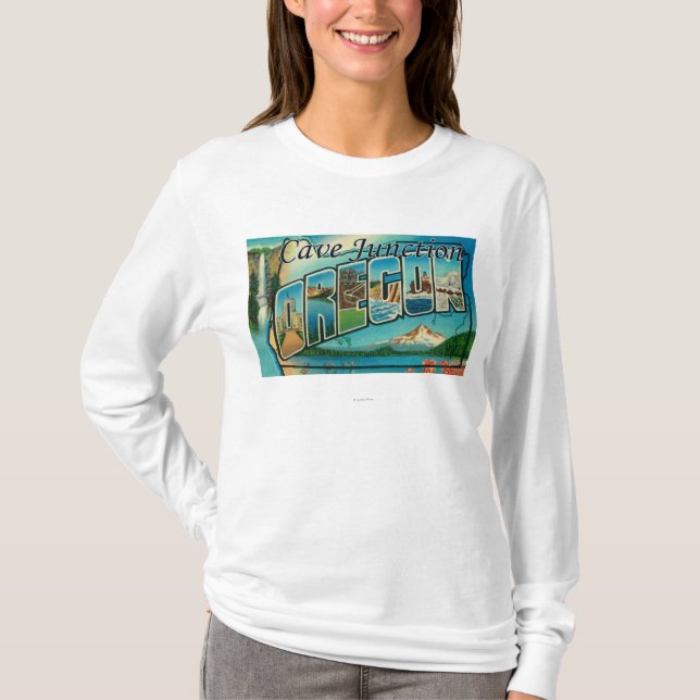 Cave Junction, Oregon - Large Letter Scenes T-Shirt (Front)