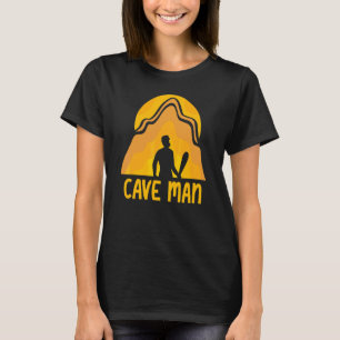 Cave Man Explorer Caving Exploring Hobby T-Shirt