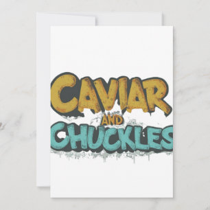 Caviar and Chuckles" Invitation