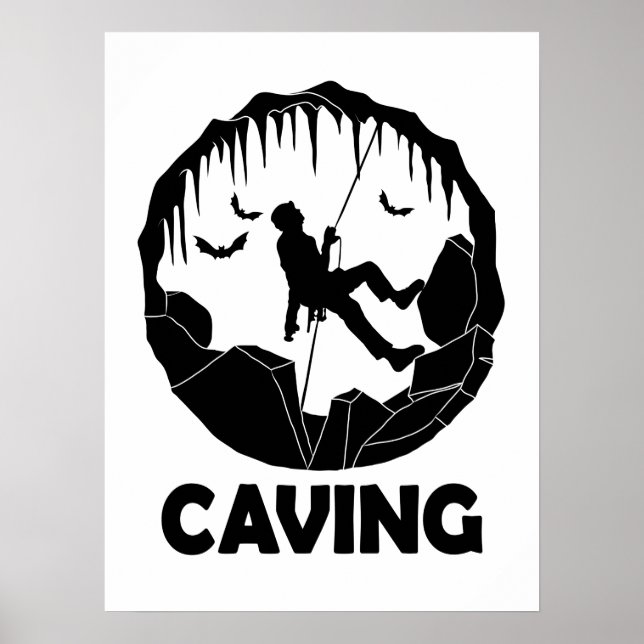 Caving - Cave Spelunking Speleology Poster (Front)