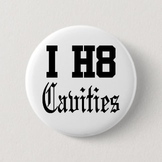 cavities 2 inch round button