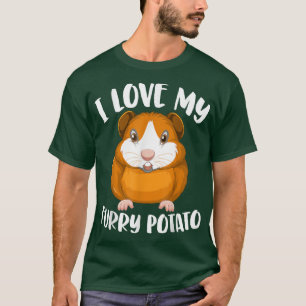 Cavy Lovers Guinea Pig Owners I Love My Furry Pota T-Shirt