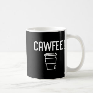 Cawfee New Yorker, New Jersey, Boston Coffee  Coffee Mug