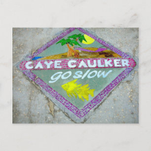 Caye Caulker "Go Slow" Postcard