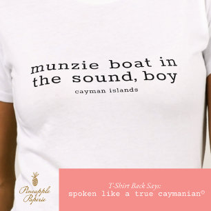 Cayman Islands Folk Song Munzie Boat Personalized T-Shirt