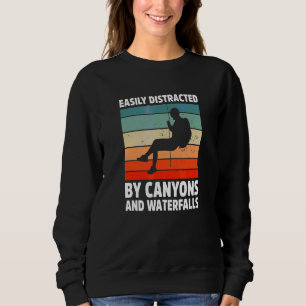 Caynoning Canyoneering Rappeling Canyoneer Canyon Sweatshirt