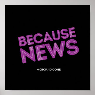 CBC Because News Poster