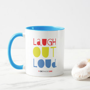 CBC Laugh Out Loud Mug