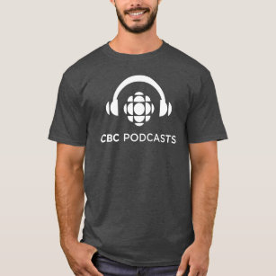 CBC Podcasts T-Shirt