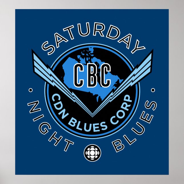 CBC Saturday Night Blues Poster (Front)