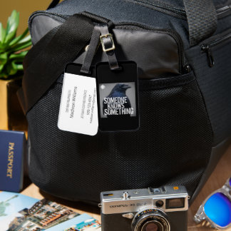 CBC Someone Knows Something Luggage Tag