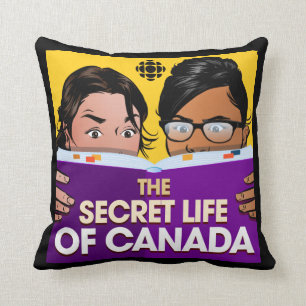 CBC The Secret Life of Canada Throw Pillow