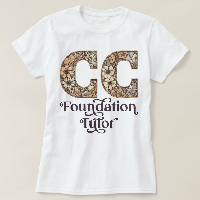 CC Foundations Tutor Classical Conversation Floral T-Shirt (Design Front)