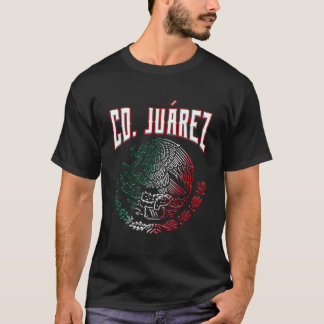 Cd Juã¡Rez Chihuahua Con áGuila Mexicana SãMbolo T-Shirt