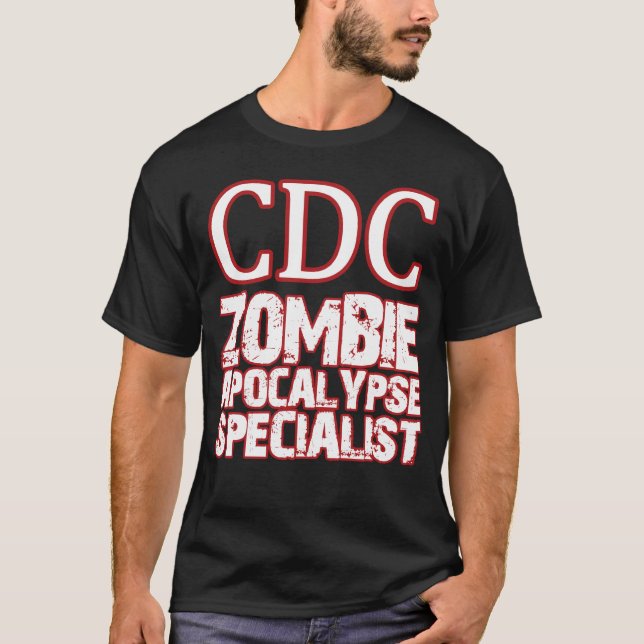 CDC Zombie Apocalypse Specialist T-Shirt (Front)