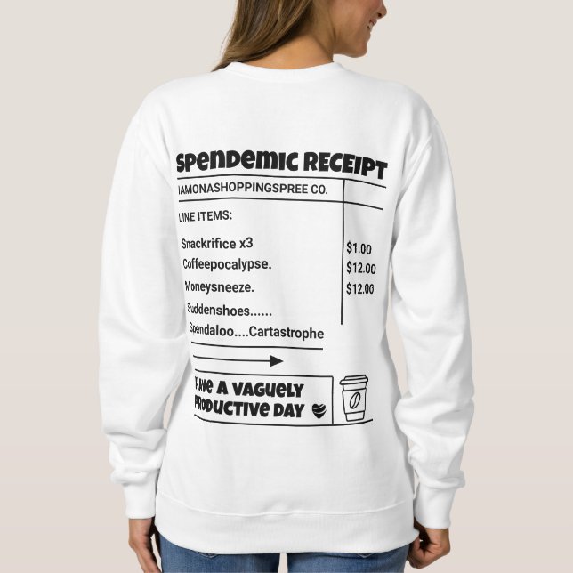 CDspendemicrece Sweatshirt (Back)