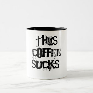 Ce Café Suce ! ! ! Mug à café à deux tons