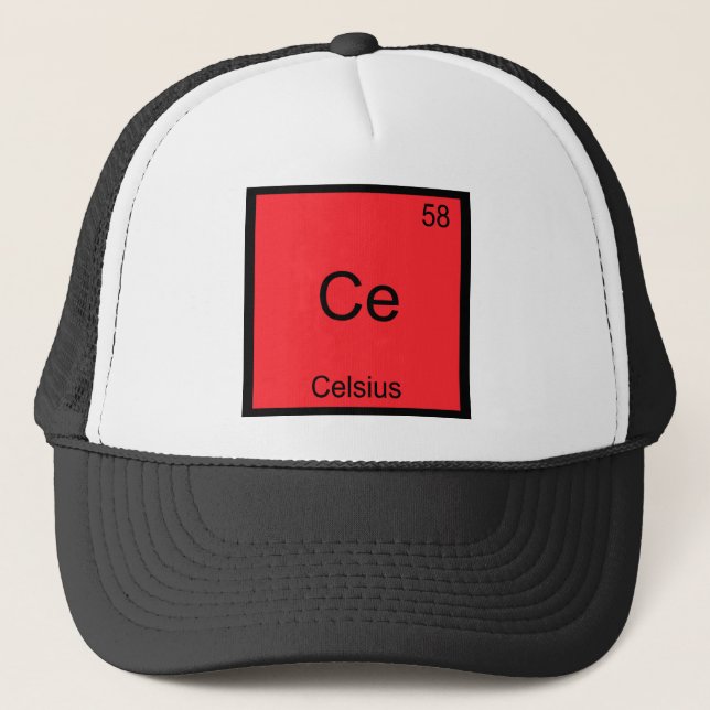 Ce - Celsius Funny Chemistry Element Symbol Tee Trucker Hat (Front)