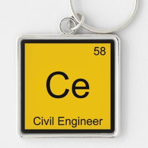 Ce - Civil Engineer Chemistry Element Symbol Tee Keychain