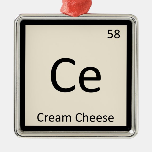 Ce - Cream Cheese Chemistry Periodic Table Symbol Metal Ornament (Front)