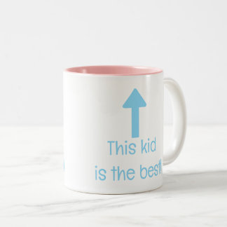 Ce gosse est la meilleure tasse