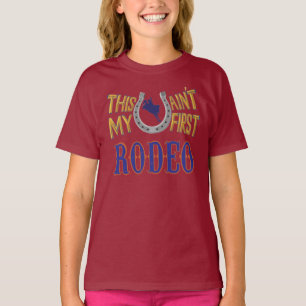 Ce n'est pas mon premier T-shirt Rodeo