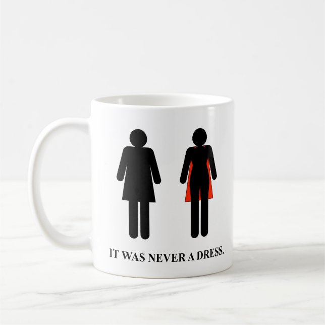 Ce n'était jamais une robe - Mug (Gauche)