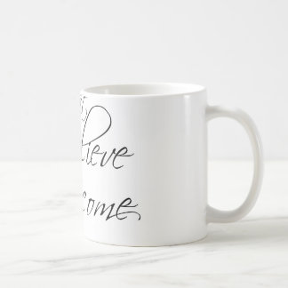 Ce que je crois, je deviens tasse