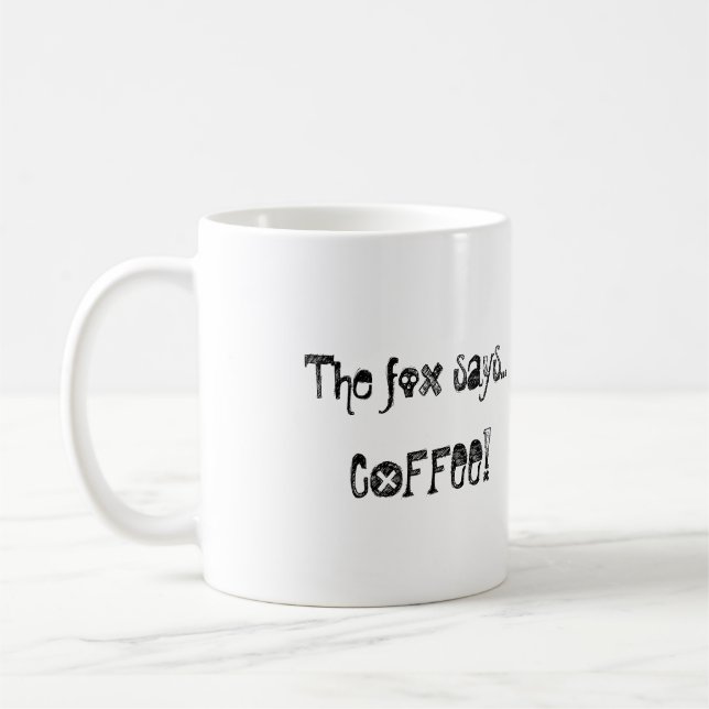 Ce qui fait le renard dites la tasse (Gauche)