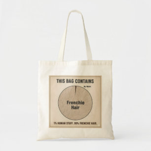 Ce sac contient 99% de poils de Frenchie Maman de 