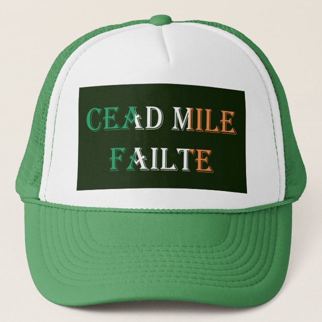 Cead Mile Failte on Irish Flag thcnt Trucker Hat (Front)