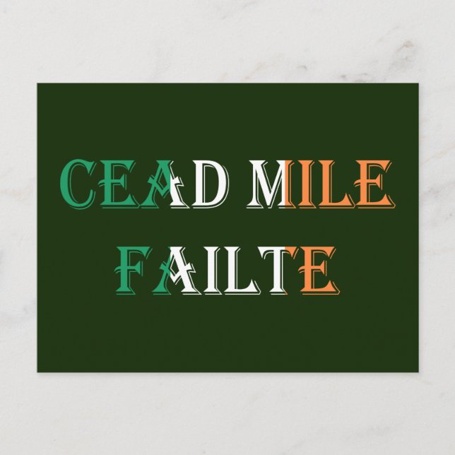 Cead Mile Failte overlaid on Irish Flag pccn Postcard (Front)