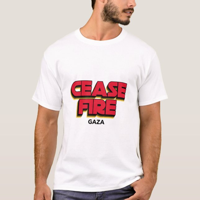 Cease Fire Gaza Gaza Genocide T-Shirt (Front)