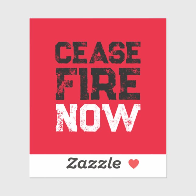Cease Fire Now black white red grunge anti war (Sheet)